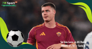 Đội hình dự kiến trước trận Lecce vs AS Roma
